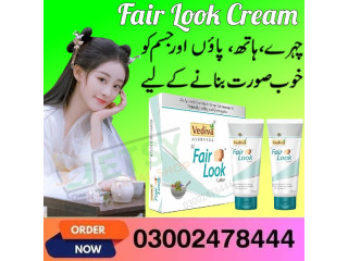 Fair Look Cream in Karachi - 03002478444