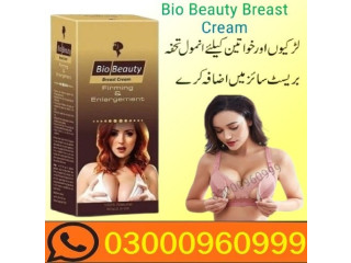 Bio Beauty Breast Cream In Gujranwala | 03000960999