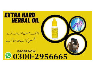 Extra Hard Herbal Oil In Pakistan - 03002956665 | 100% Original