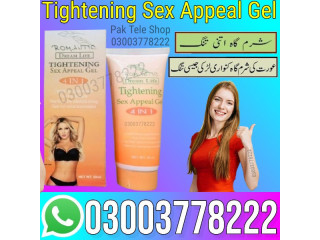 Tightening Sex Appeal Gel In Peshawar - 03003778222