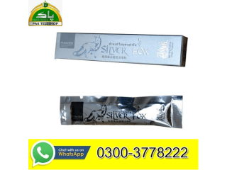 Silver Fox Drops Price In Sialkot - 03003778222